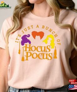 It’s Just A Bunch Of Hocus Pocus Shirt Halloween Party Shirts Hoodie T-Shirt