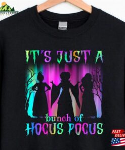 It’s Just A Bunch Of Hocus Pocus Shirt Halloween Party Shirts Unisex Classic