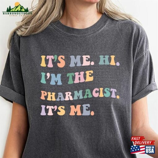 It’s Me Hi Pharmacist Shirt Doctor Of Pharmacy Graduation Gift Classic Sweatshirt