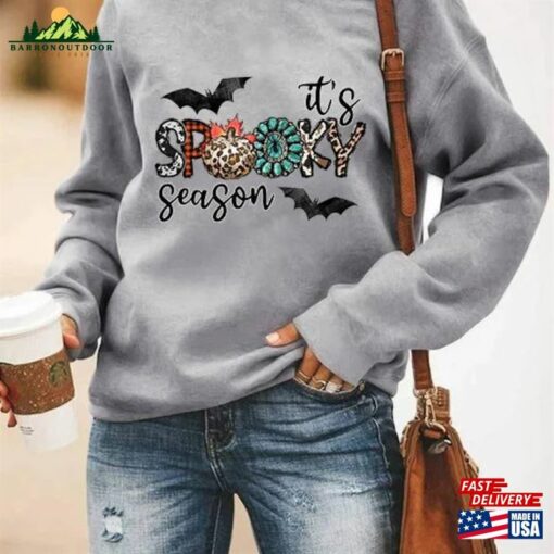 It’s Spooky Season Stay Shirt Sweatshirt Unisex