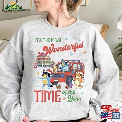 Its The Most Wonderful Time Of Year Bluey Shirt Family Christmas Matching Classic Unisex