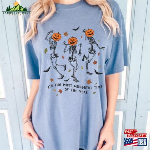 Its The Most Wondrful Time Comfort Shirt Dancing Skeleton Halloween Pumpkin Unisex T-Shirt