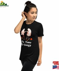 It's Time To Boogy Halloween Unisex T-Shirt Hoodie Sweatshirt 2 Its Time To Boogy Halloween Unisex T Shirt Hoodie Sweatshirt 3