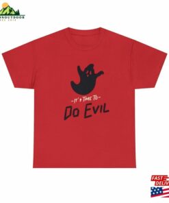 It’s Time To Do Evil Tee Halloween Hoodie T-Shirt