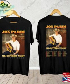 Jon Pardi Country Music Shirt The Mr Saturday Night World Tour 2023 Concert Hoodie Sweatshirt 2 Jon Pardi Country Music Shirt The Mr Saturday Night World Tour 2023 Concert Hoodie Sweatshirt 3