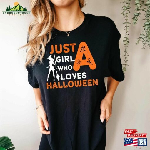 Just A Girl Who Loves Halloween Shirt Hocus Pocus T-Shirt Sweatshirt