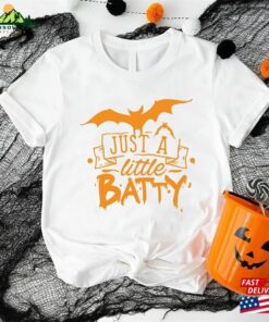 Just A Little Batty Shirt Halloween Bat T-Shirt Hoodie Just A Little Batty Shirt Halloween Bat T-Shirt Hoodie