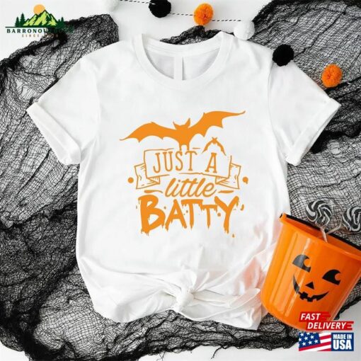 Just A Little Batty Shirt Halloween Bat T-Shirt Hoodie