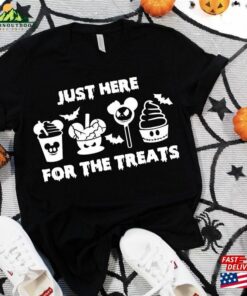 Just Here For The Treats Disneyland Halloween Shirt Unisex T-Shirt Just Here For The Treats Disneyland Halloween Shirt Unisex T-Shirt