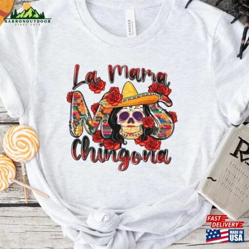 La Mama Chingona Halloween Costume 2023 Skeleton Shirt Dia De Los Muertos Sweatshirt Hoodie