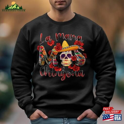 La Mama Chingona Halloween Costume 2023 Skeleton Shirt Dia De Los Muertos Sweatshirt Hoodie