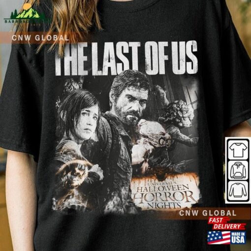 Last Of Us Movie Shirt Halloween Horror Nights 2023 The Vintage 90S Y2k T-Shirt Sweatshirt