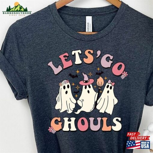 Lets Go Ghouls Shirt Vintage Halloween 2023 Sweatshirt Classic