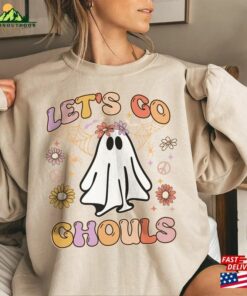 Let’s Go Ghouls Sweatshirt Spooky Season Unisex T-Shirt Let’s Go Ghouls Sweatshirt Spooky Season Unisex T-Shirt