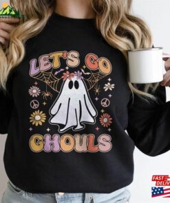 Let’s Go Ghouls Sweatshirt Spooky Season Unisex T-Shirt