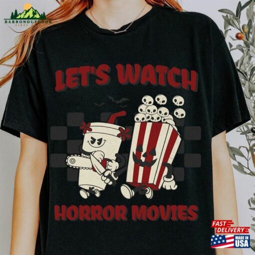 Let’s Watch Horror Movies Shirt Distressed Heavy Cotton Unisex Sweatshirt