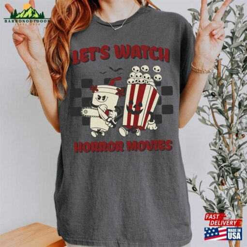 Let’s Watch Horror Movies Shirt Distressed Heavy Cotton Unisex Sweatshirt