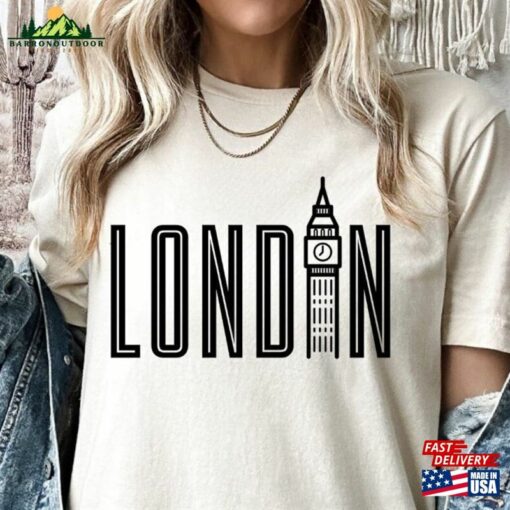 London Shirt T-Shirt Bella Canvas Trip Big Ben Travel Sweatshirt Hoodie