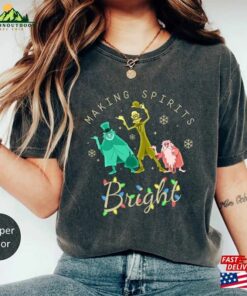 Making Spirits Bright Haunted Mansion Shirt The Hitchhiking Ghosts Christmas Shirts Sweatshirt Unisex Making Spirits Bright Haunted Mansion Shirt The Hitchhiking Ghosts Christmas Shirts Sweatshirt Unisex