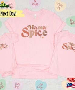 Mama Spice And Baby Shirt Thanksgiving Mommy Me Mom Hoodie T-Shirt