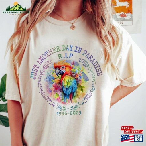 Memorial Rip Jimmy Buffett Shirt With Parrot Fan Gift Parrothead Island T-Shirt Sweatshirt Hoodie