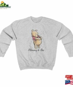 Mommy To Bee Sweatshirt Pregnancy Reveal Disney Pooh T-Shirt Classic 2 Mommy To Bee Sweatshirt Pregnancy Reveal Disney Pooh T Shirt Classic 3