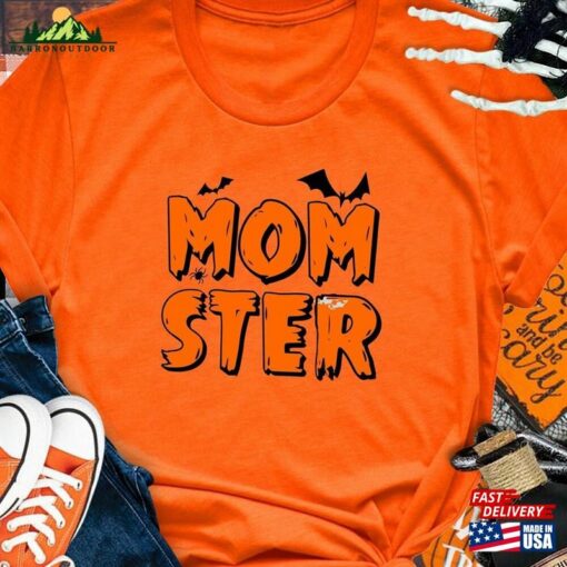 Momster Shirt Mommy Halloween Tee Spooky Vibe T-Shirt Sweatshirt Hoodie