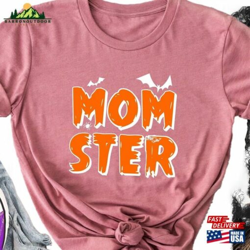 Momster Shirt Mommy Halloween Tee Spooky Vibe T-Shirt Sweatshirt Hoodie