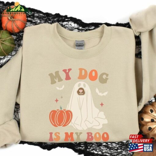 My Dog Is Boo Sweatshirt Mom Shirt Lover Unisex Hoodie