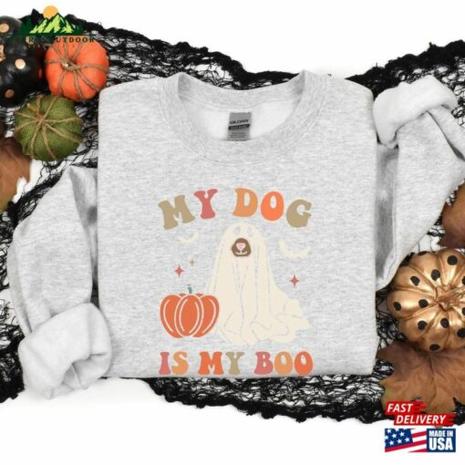 My Dog Is Boo Sweatshirt Mom Shirt Lover Unisex Hoodie