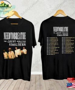 Needtobreathe The Caves World Tour 2023 Shirt Band Fan Rock Unisex T-Shirt Needtobreathe The Caves World Tour 2023 Shirt Band Fan Rock Unisex T-Shirt