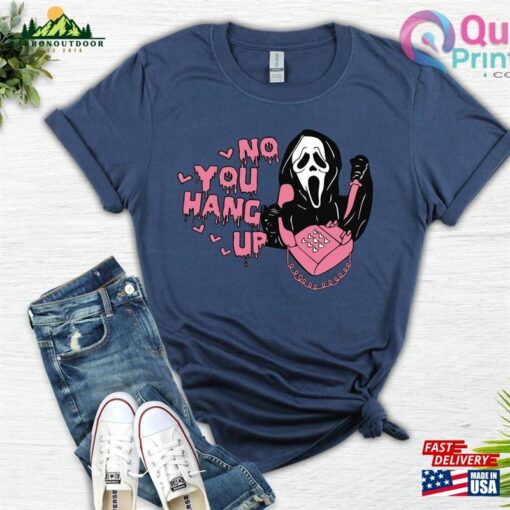 No You Hang Up Shirt Ghostface Scream Halloween Hoodie Sweatshirt