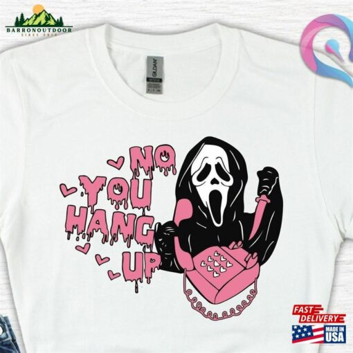 No You Hang Up Shirt Ghostface Scream Halloween Hoodie Unisex