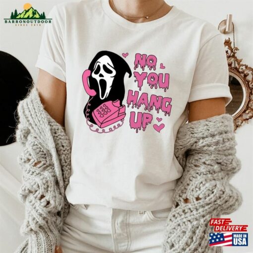 No You Hang Up Shirt Halloween T-Shirt Ghostface Valentine Unisex