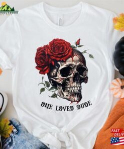One Love Dude Halloween Sweatshirt Sugar Skull Tshirt Coffee Shirt Classic T-Shirt 2 One Love Dude Halloween Sweatshirt Sugar Skull Tshirt Coffee Shirt Classic T Shirt 3