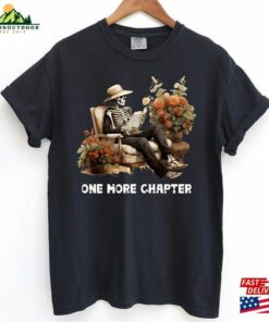 One More Chapter Halloween Sweatshirt Sugar Skull Tshirt Coffee Shirt T-Shirt Unisex 2 One More Chapter Halloween Sweatshirt Sugar Skull Tshirt Coffee Shirt T Shirt Unisex 3