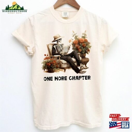 One More Chapter Halloween Sweatshirt Sugar Skull Tshirt Coffee Shirt T-Shirt Unisex