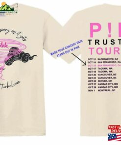 P!Nk Trustfall Tour 2023 T-Shirt Don't Forget As Scary It Gets Shirt Sweatshirt 2 P!Nk Trustfall Tour 2023 T Shirt Dont Forget As Scary It Gets Shirt Sweatshirt 3