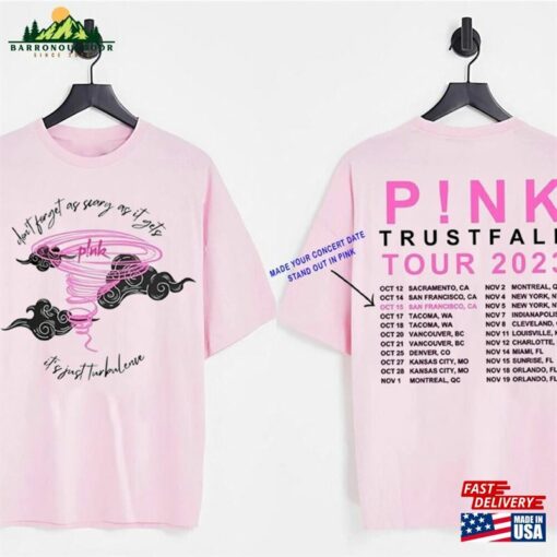 P!Nk Trustfall Tour 2023 T-Shirt Don’t Forget As Scary It Gets Shirt Sweatshirt