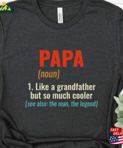 Papa Cool Grandfather Shirt Father’s Day Sweatshirt Unisex