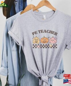 Pe Teacher T Shirt Gift For Physical Education Tshirt Unisex Sweatshirt 3