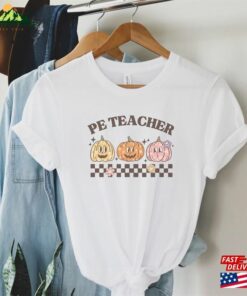 Pe Teacher T Shirt Gift For Physical Education Tshirt Unisex Sweatshirt 4