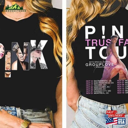 Pink P!Nk Trustfall Tour T-Shirt Album Shirt On Hoodie Unisex