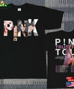 Pink P!Nk Trustfall Tour T-Shirt Album Shirt On Hoodie Unisex