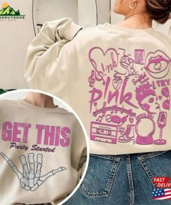 Pink Singer Get This Party Started Tour Shirt Stylish From Pinks Unisex Sweatshirt