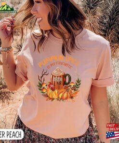 Pumpkin Spice Is My Favorite Season Shirt T-Shirt Autumn Tee Unisex Hoodie Pumpkin Spice Is My Favorite Season Shirt T-Shirt Autumn Tee Unisex Hoodie