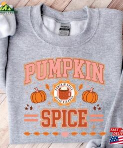 Pumpkin Spice Sweatshirt Season Latte Hoodie T-Shirt Pumpkin Spice Sweatshirt Season Latte Hoodie T-Shirt