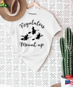 Regulators Mount Up T-Shirt Fall Shirt Ladies Tee Sweatshirt Unisex 3 Regulators Mount Up T Shirt Fall Shirt Ladies Tee Sweatshirt Unisex 4