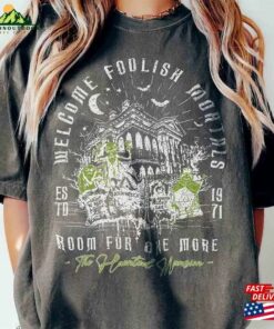 Retro Disney Halloween The Haunted Mansion Welcome Foollist Mortals Est 1971 Shirt House Hitchhiking Ghosts Room For One More T-Shirt Classic
