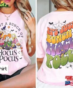 Retro Disney Hocus Pocus Comfort Colors Shirts It’s Just A Bunch Of T-Shirt Classic